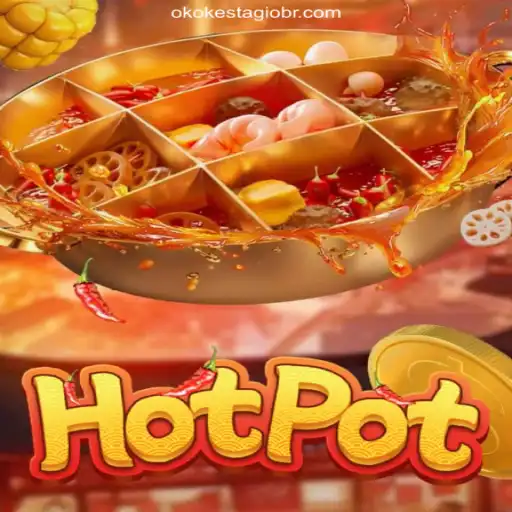 Exploring the Thrills of Hotpot: A Guide on OKOKESTAGIO.COM's Oficial Slots Brasil Platform