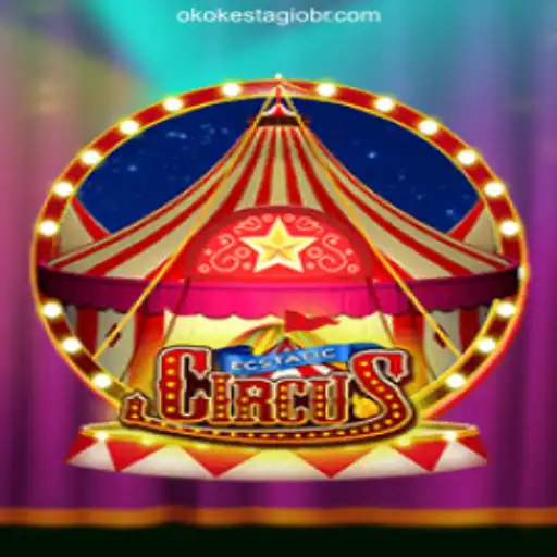 Discover the Thrills of EcstaticCircus on OKOKESTAGIO.COM's Oficial Slots Brasil